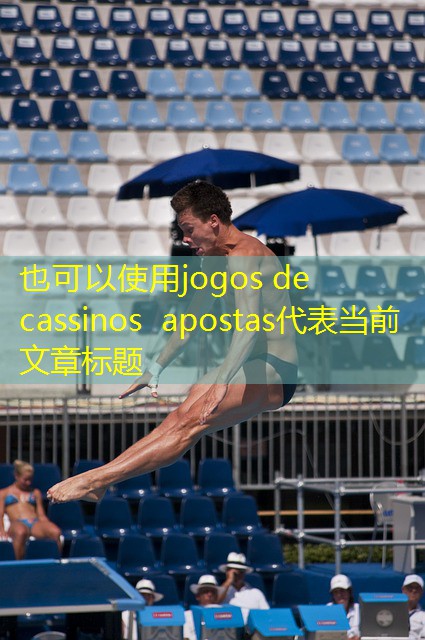 jogos de cassinos apostas