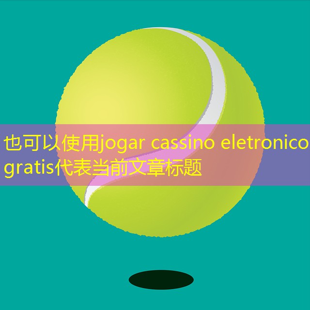 jogar cassino eletronico gratis