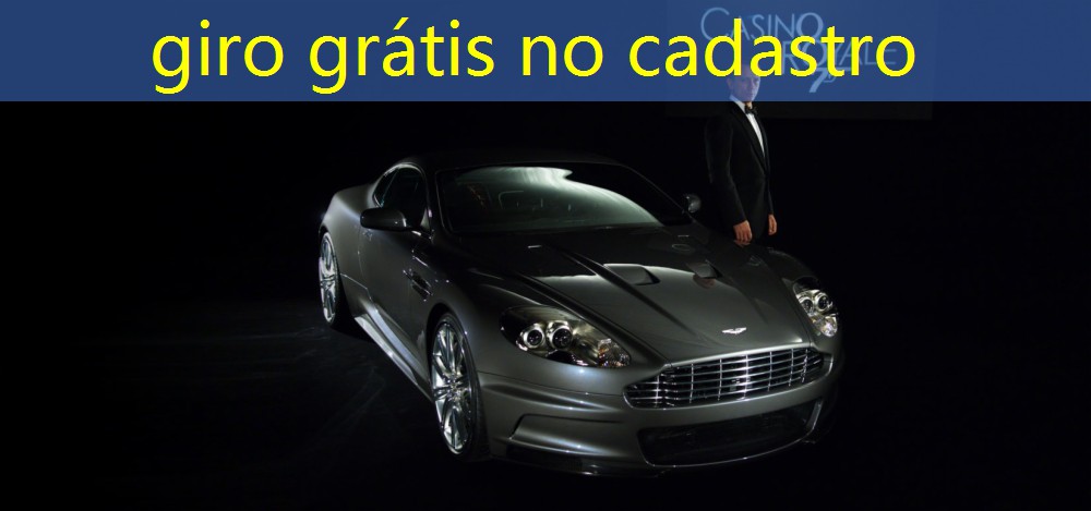 giro grátis no cadastro