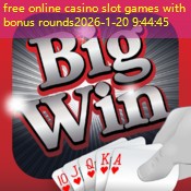 free online casino slot games with bonus rounds free online casino slot games with bonus rounds